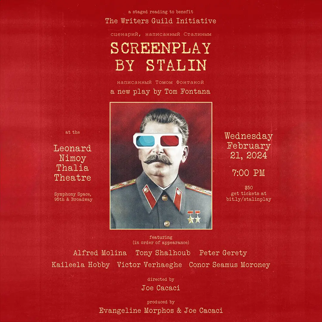 A staged reading of SCREENPLAY BY STALIN to benefit The Writers Guild Initiative